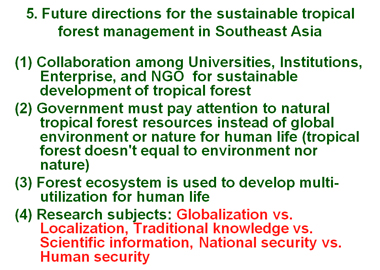 Future directions for the sustainable tropical forest management in Southeast Asia